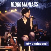 10.000 Maniacs - MTV Unplugged (Reedice 2024) /Digipack