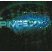 Sneaker Pimps - Becoming Remixed by  Armand Van Helden 