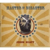 John Hiatt - Master Of Disaster 