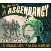 Ascedancy - Count Illuminatus vs The Amazing Ascendancy 