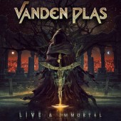 Vanden Plas - Live & Immortal (2022) /CD+DVD