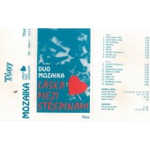 Duo Mozaika - Láska mezi střepinami (Kazeta, 1990)