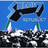 Sheavy - Republic? (2005)