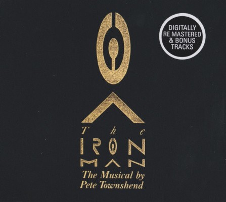 Pete Townshend - Iron Man (The Musical By Pete Townshend) /Edice 2006
