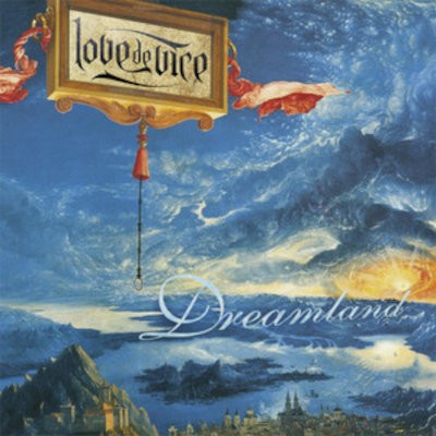 Love De Vice - Dreamland (2009)