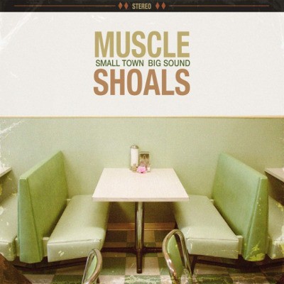 Various Artists - Muscle Shoals: Small Town, Big Sound (2018) - Vinyl 