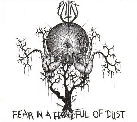 Elitist - Fear In A Handful Of Dust (2011)