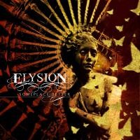 Elysion - Someplace Better / Ltd. + 1 