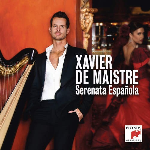 Xavier De Maistre - Serenata Española (2018) 