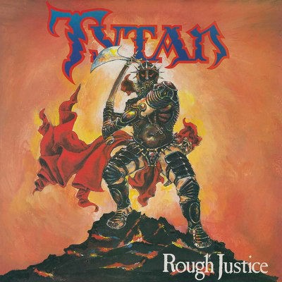 Tytan - Rough Justice (Edice 2017) - Vinyl 
