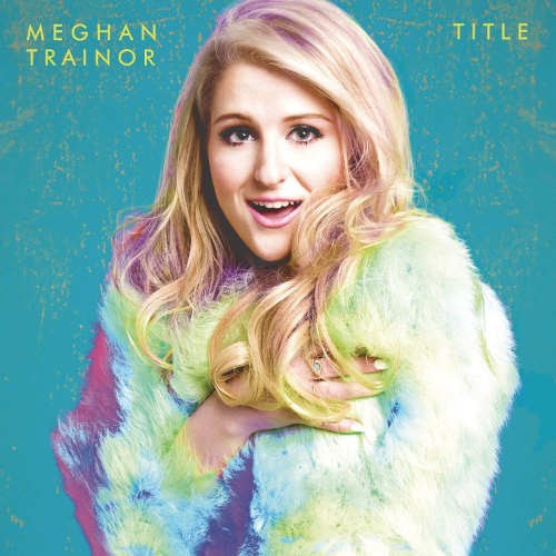 Meghan Trainor - Title/Deluxe (2015) 