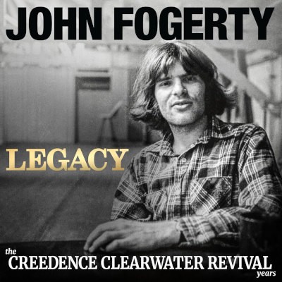John Fogerty - Legacy: The Creedence Clearwater Revival Years (2025)