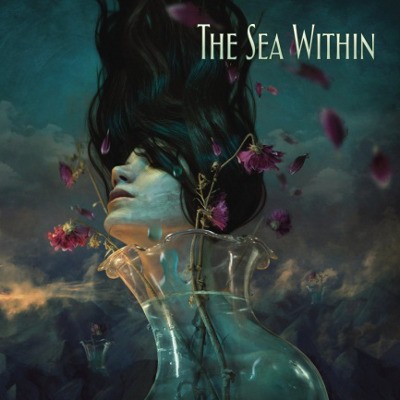 Sea Within - Sea Within (Deluxe Edition, 2018) 