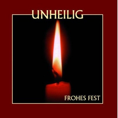Unheilig - Frohes Fest (Edice 2009)
