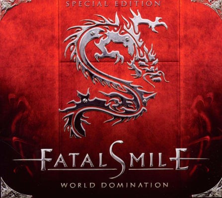 Fatal Smile - World Domination (2009) /Special Edition