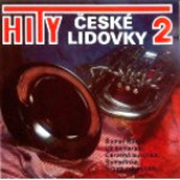 Malá Česká Dechovka - Hity České Lidovky 2 