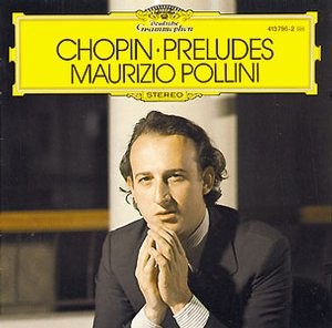 Frédéric Chopin / Maurizio Pollini - CHOPIN 24 Préludes op. 28 Pollini 