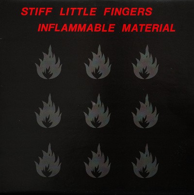 Stiff Little Fingers - Inflammable Material (Edice 2019) - Vinyl