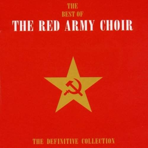 Alexandrovci (Red Army Choir) - Best Of The Red Army Choir (The Definitive Collection) /2CD, 2002