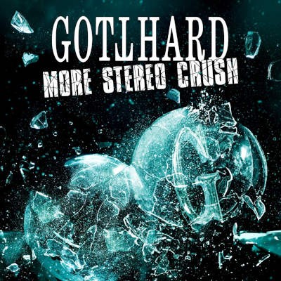 Gotthard - More Stereo Crush (EP, 2026)