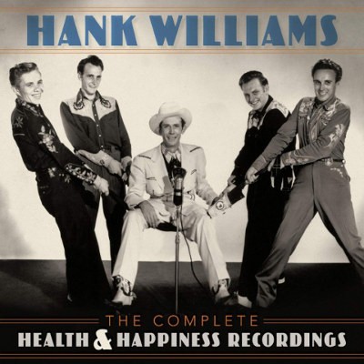 Hank Williams - Complete Health & Happiness Shows (2019)
