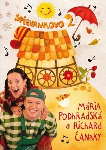Mária Podhradská, Richard Čanaky - Spievankovo 2 (DVD, 2011) 