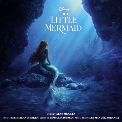 Soundtrack / Alan Menken, Howard Ashman, Lin-Manuel Miranda - Little Mermaid / Malá mořská víla (2023)