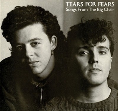 Tears For Fears - Songs From the Big Chair (Remaster) 