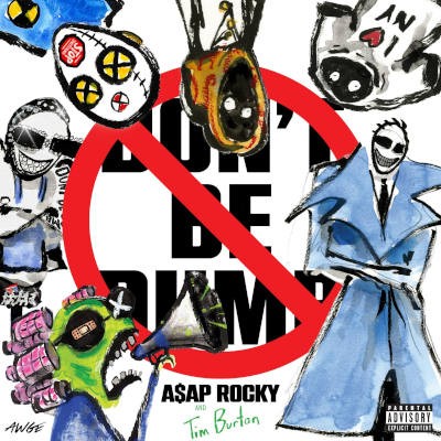 ASAP Rocky - Don't Be Dumb (2026)