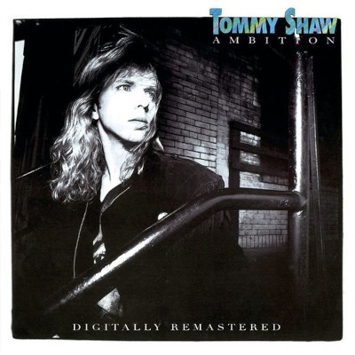 Tommy Shaw - Ambition (Edice 2022)