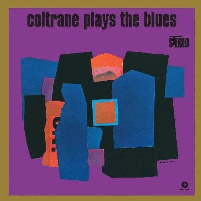 John Coltrane - Coltrane Plays The Blues (Edice 2011) - 180 gr. Vinyl 