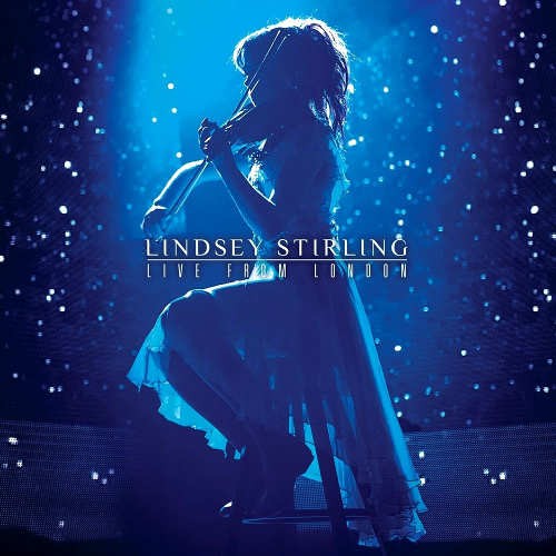Lindsey Stirling - Live From London (2015) 