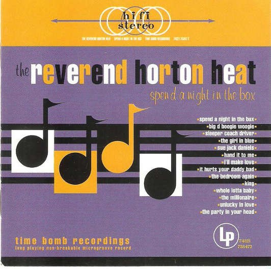 Reverend Horton Heat - Spend A Night In The Box 