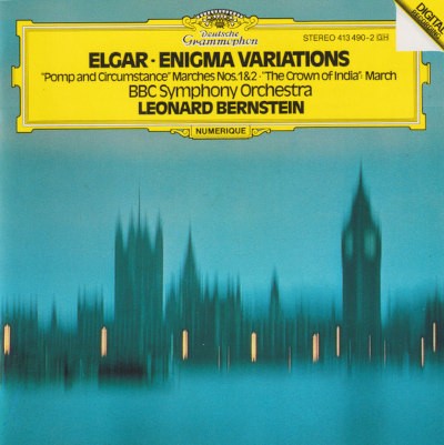 Edward Elgar / BBC Symphony Orchestra, Leonard Bernstein - Enigma Variations / "Pomp And Circumstance" Marches Nos.1&2 / "The Crown Of India": March (Edice 1984)