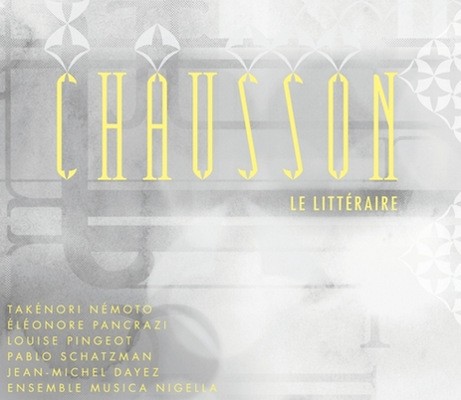 Ernest Chausson - Le Littéraire (2020)