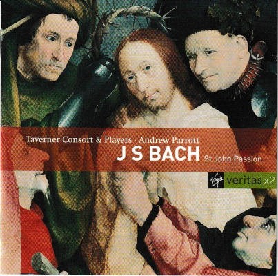 Johann Sebastian Bach / Taverner Consort & Players, Andrew Parrott - St John Passion (2002) /2CD