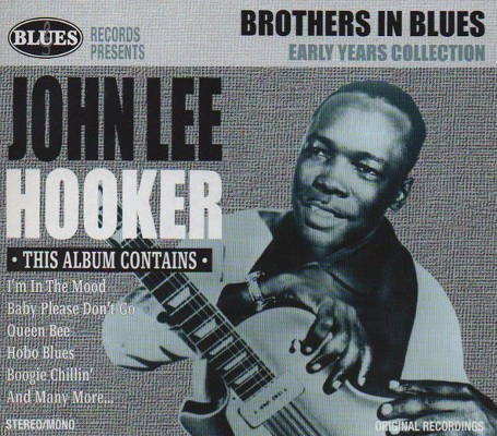 John Lee Hooker - Brothers In Blues (2008)