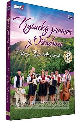 Kysucký prameň z Oščadnice - Pesnička z Kysuckého prameňa,(CD+DVD) 