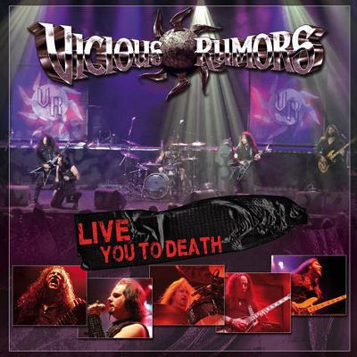 Vicious Rumors - Live You To Death (2012)