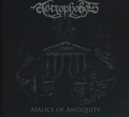 Astrophobos - Malice Of Antiquity (2019)