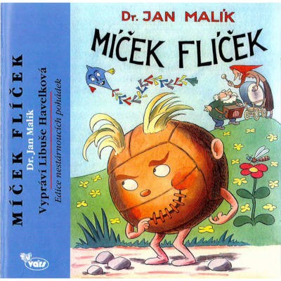 Dr. Jan Malík - Míček Flíček (1999)