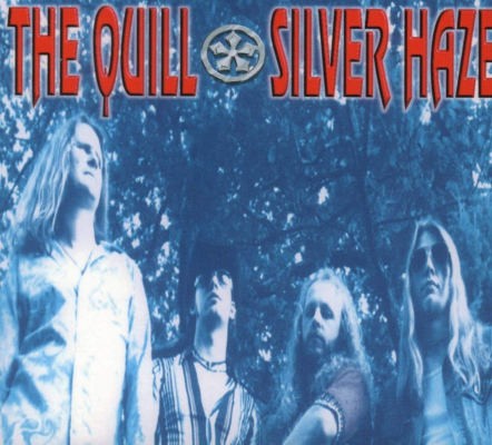 Quill - Silver Haze (Reedice 2019)