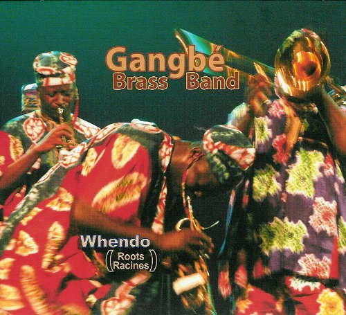 Gangbe Brass Band - Whendo 