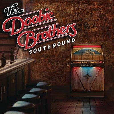 Doobie Brothers - Southbound (2014) 