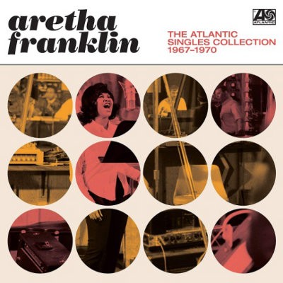Aretha Franklin - Atlantic Singles Collection 1967-1970 (2018) – Vinyl 