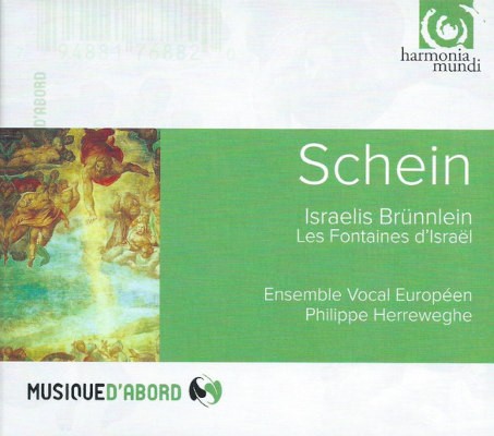 Johann Hermann Schein / Ensemble Vocal Européen, Philippe Herreweghe - Israelis Brünnlein - Les Fontaines D'Israël (Edice 2013)