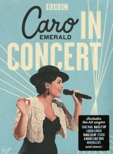 Caro Emerald - In Concert 