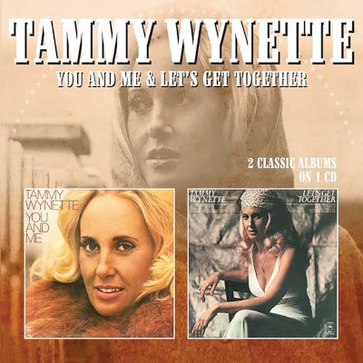 Tammy Wynette - You And Me / Let's Get Together (Edice 2017)