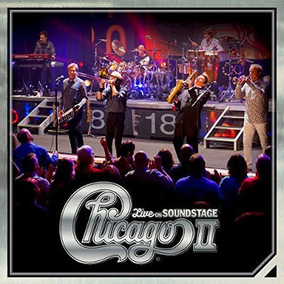 Chicago - Chicago II - Live On Soundstage (2018) 