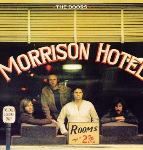 Doors - Morrison Hotel 
